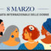 8 Marzo Giornata Internazionale della donna