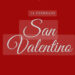 San Valentino: la festa degli innamorati tra storia e curiosità